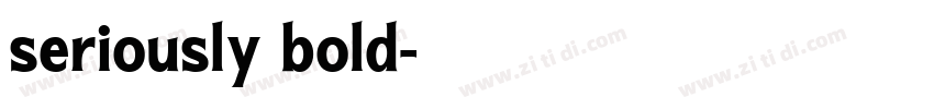 seriously bold字体转换